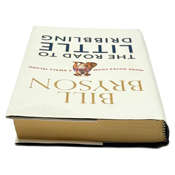 Little Dribbling Bill Bryson HC DJ USA First Edition 2015 UK Travel - Picture 15 of 16